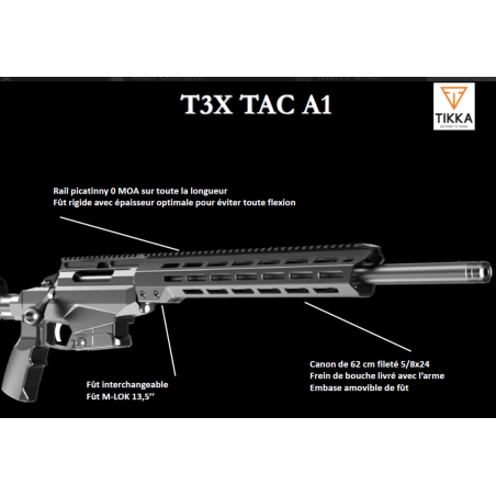 CARABINE TIKKA T3 X TACT A1 308 WIN